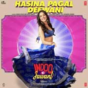 Hasina Pagal Deewani - Indoo Ki Jawani Mp3 Song